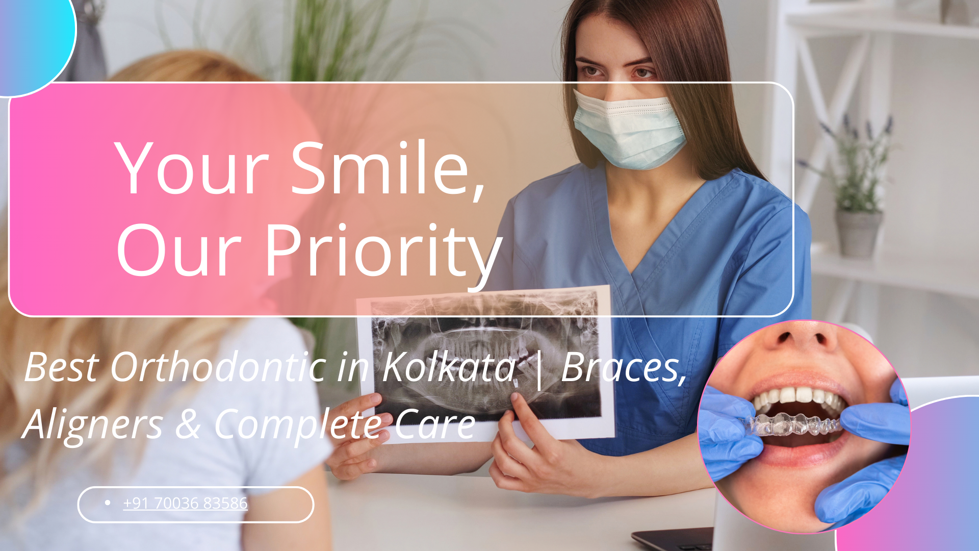 Orthodontic in Kolkata
