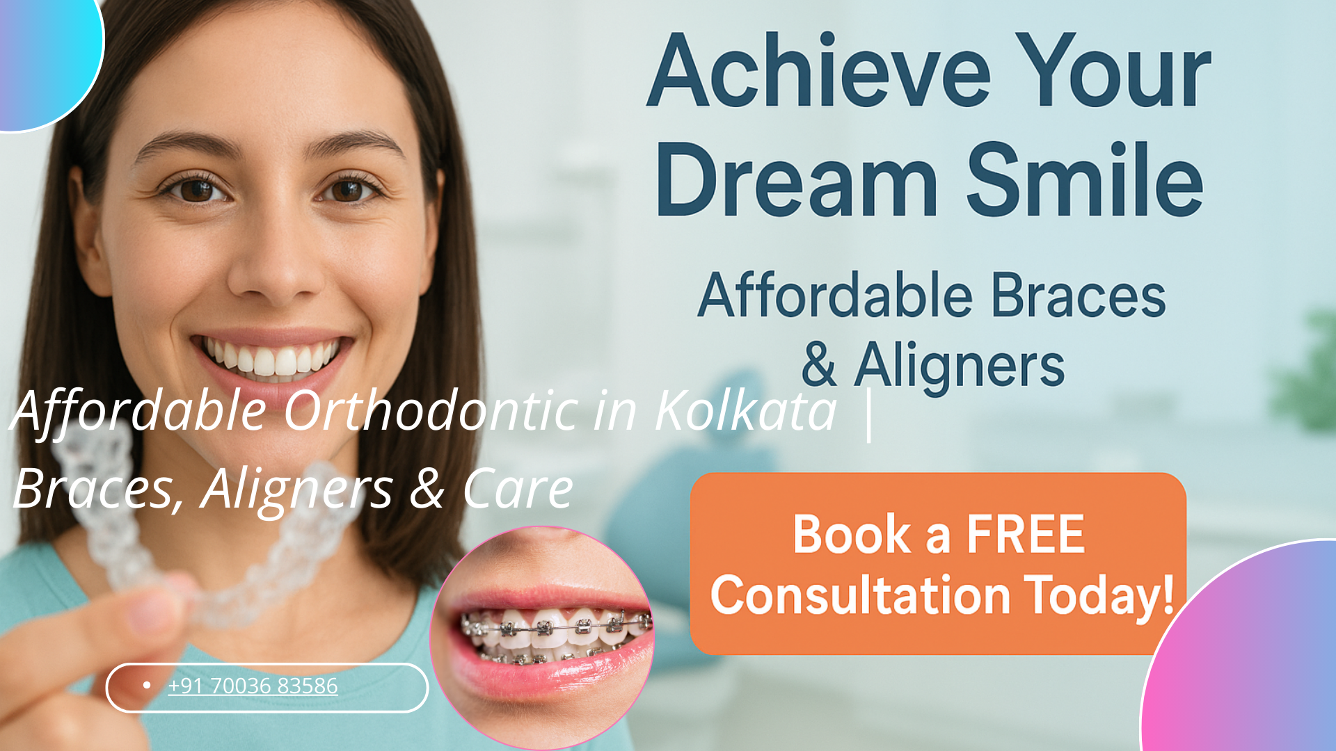 Orthodontic in Kolkata