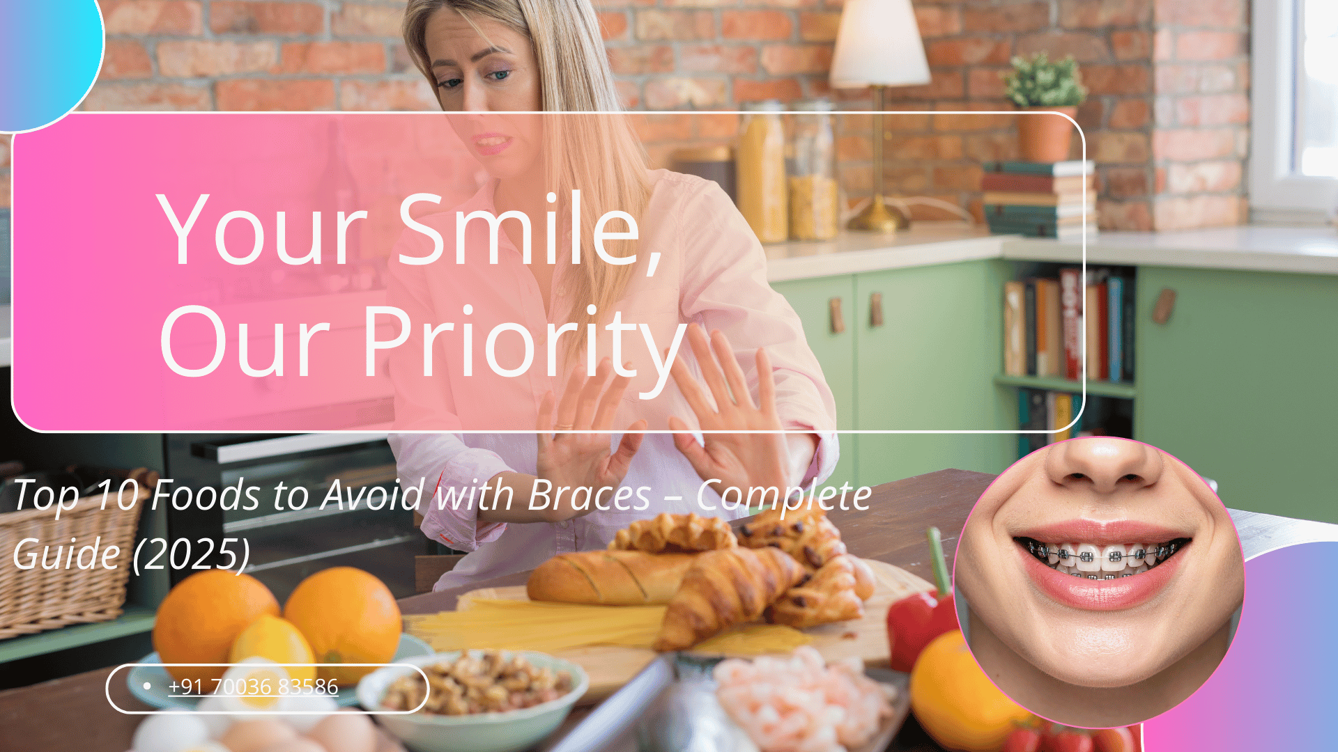 foods to avoid with braces