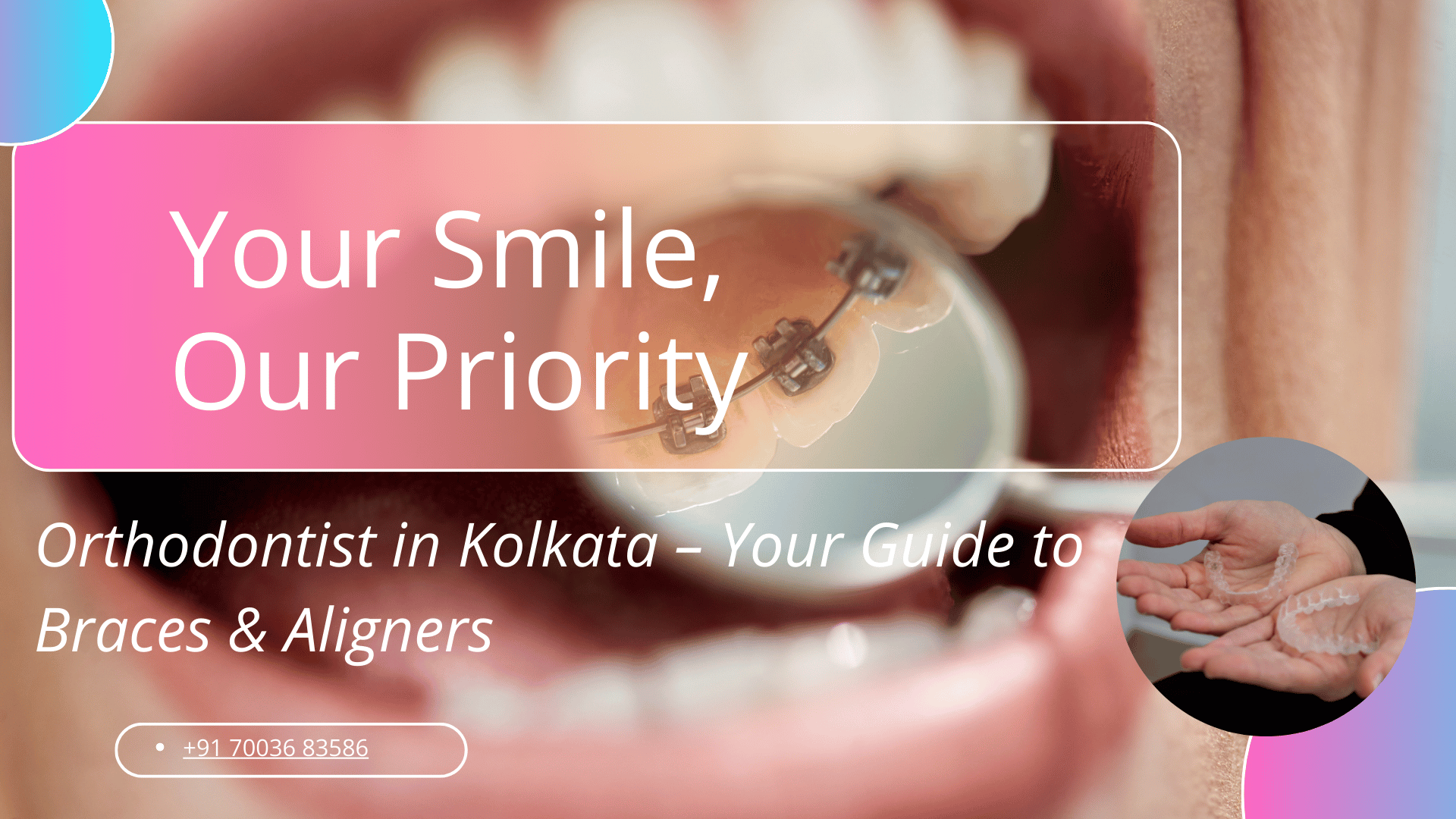 Orthodontist in Kolkata
