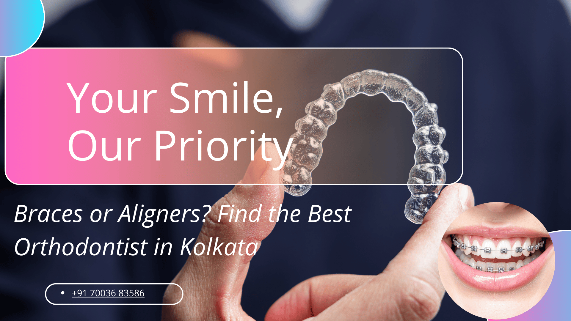 Orthodontist in Kolkata