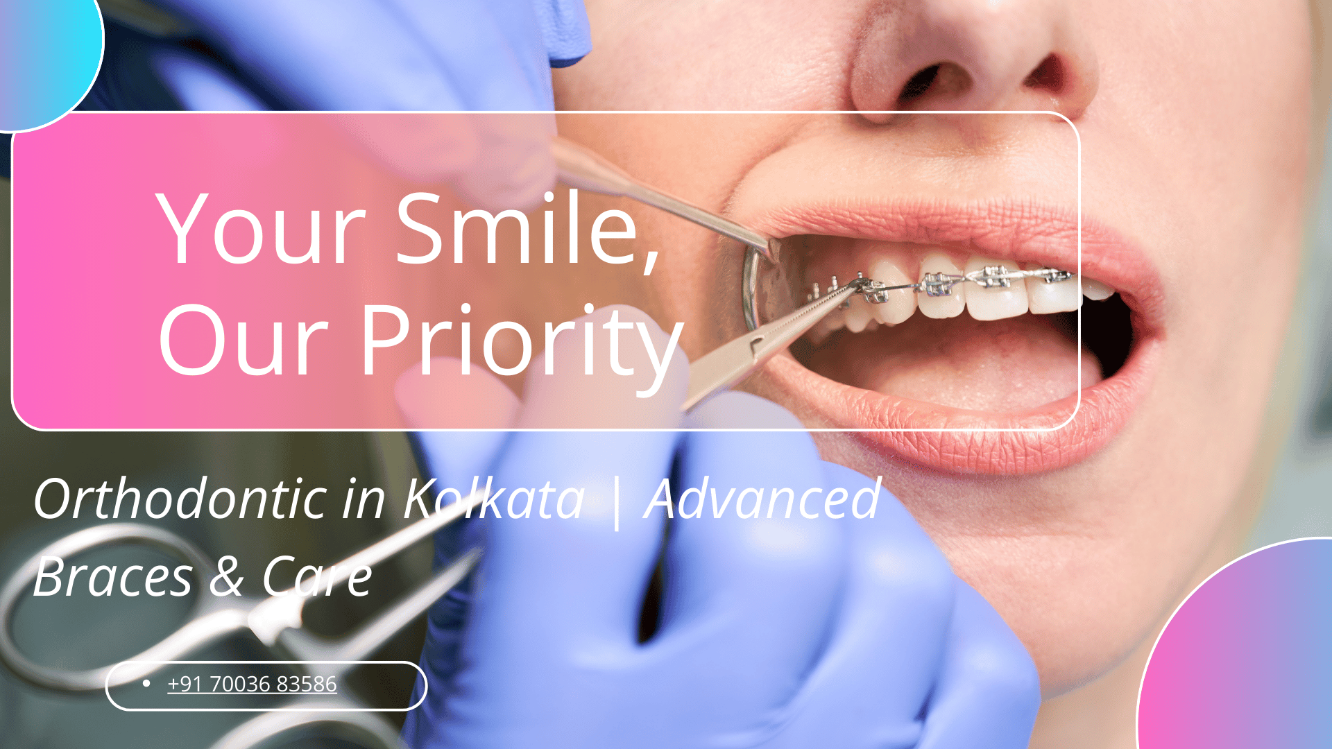 Orthodontic in Kolkata