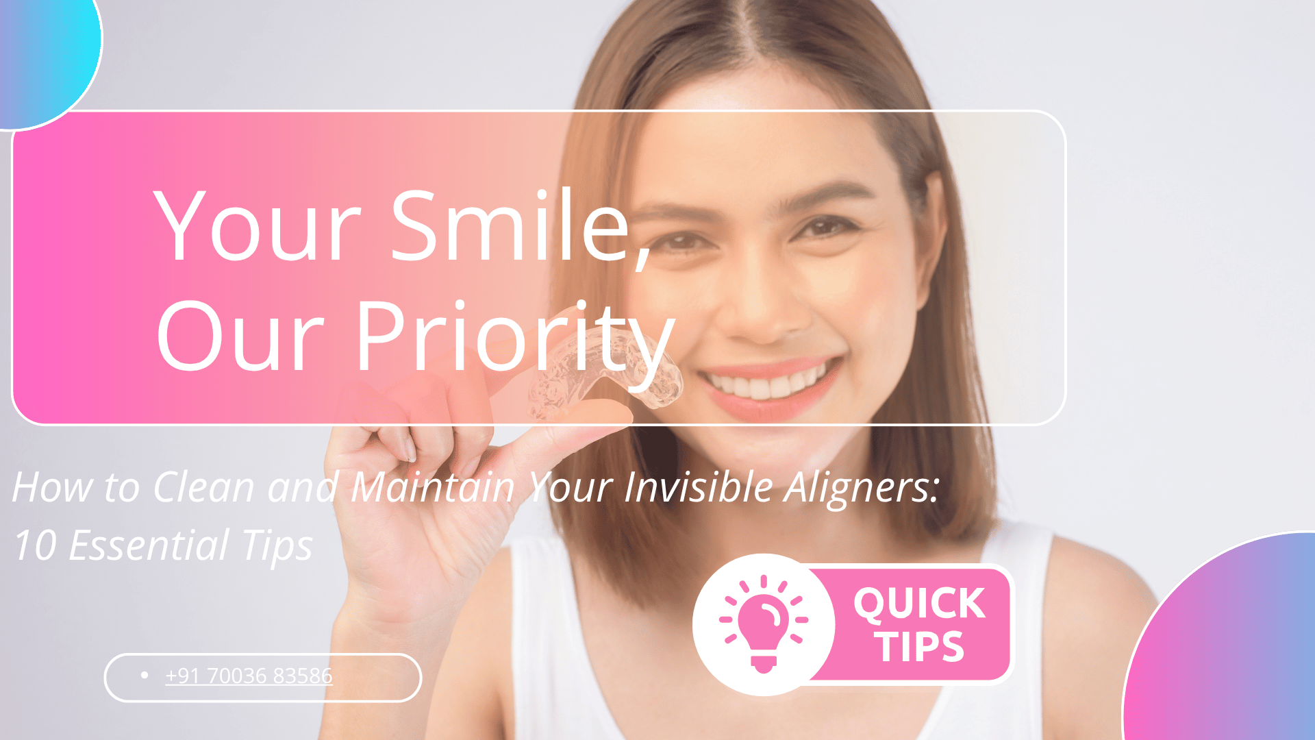Maintain Your Invisible Aligners