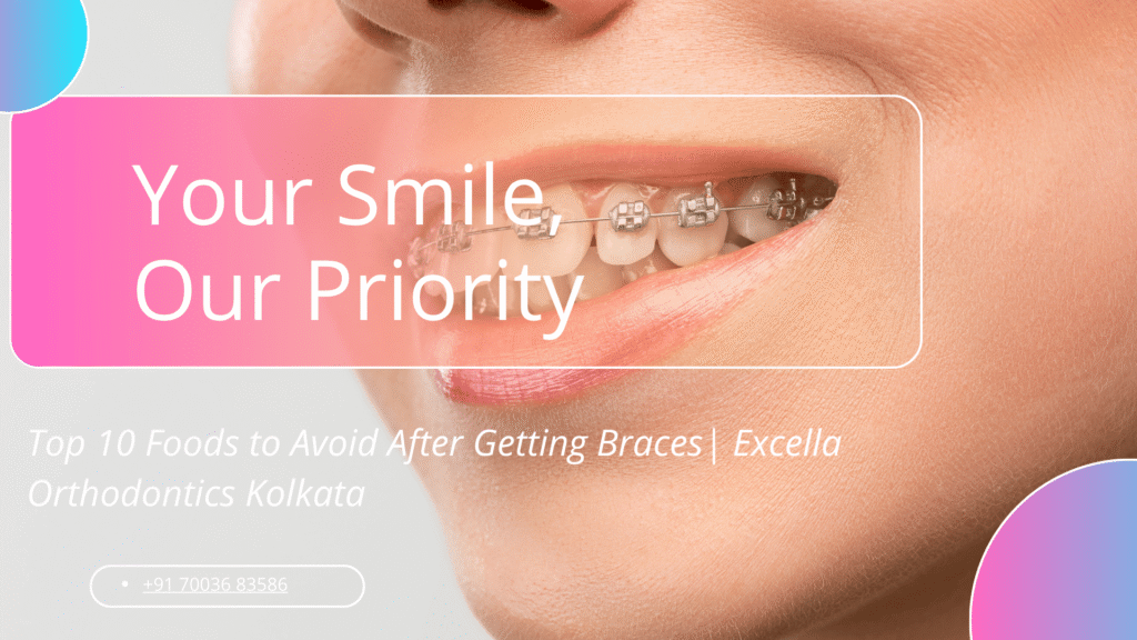 foods to avoid with braces