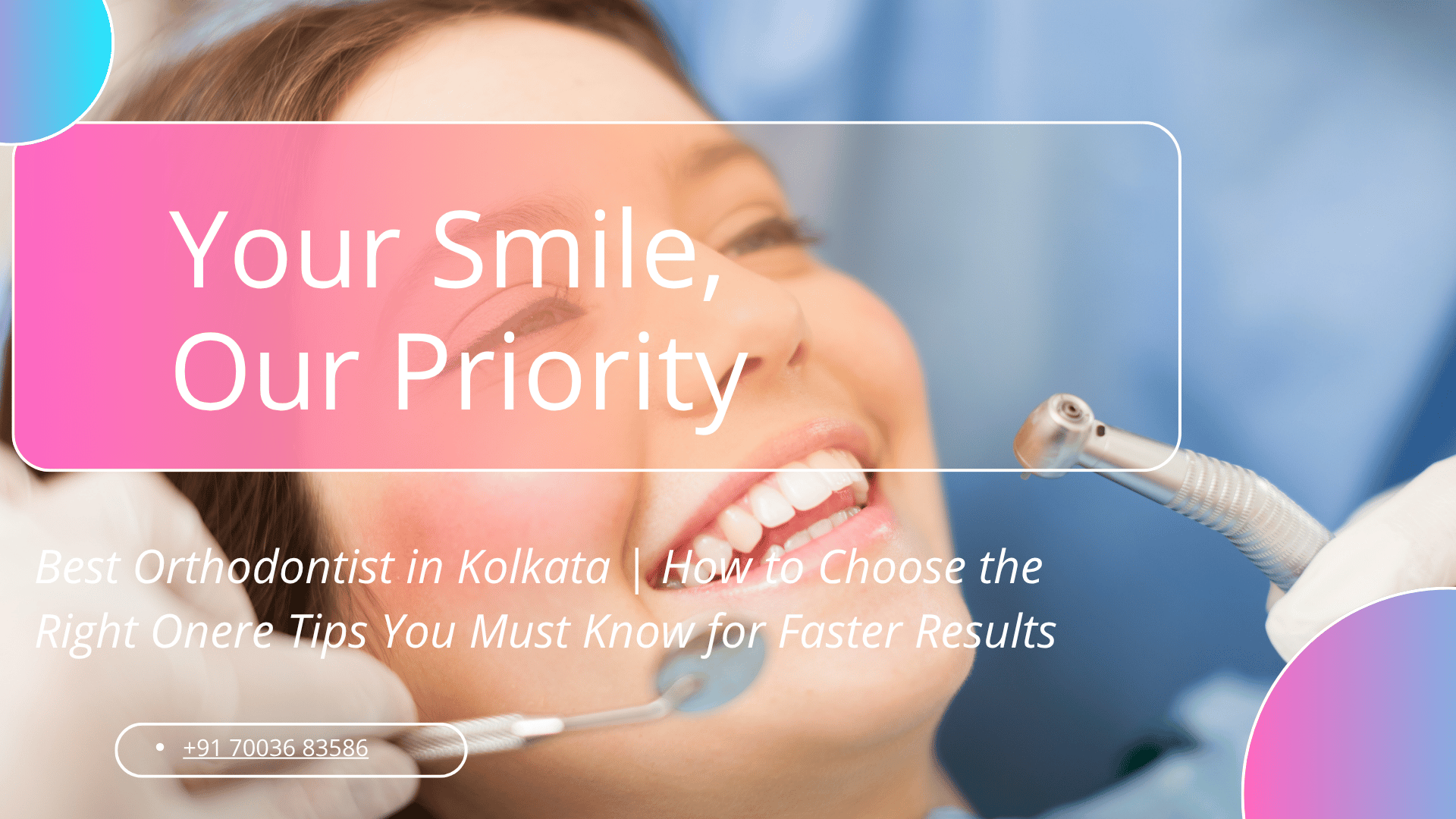 Orthodontist in Kolkata