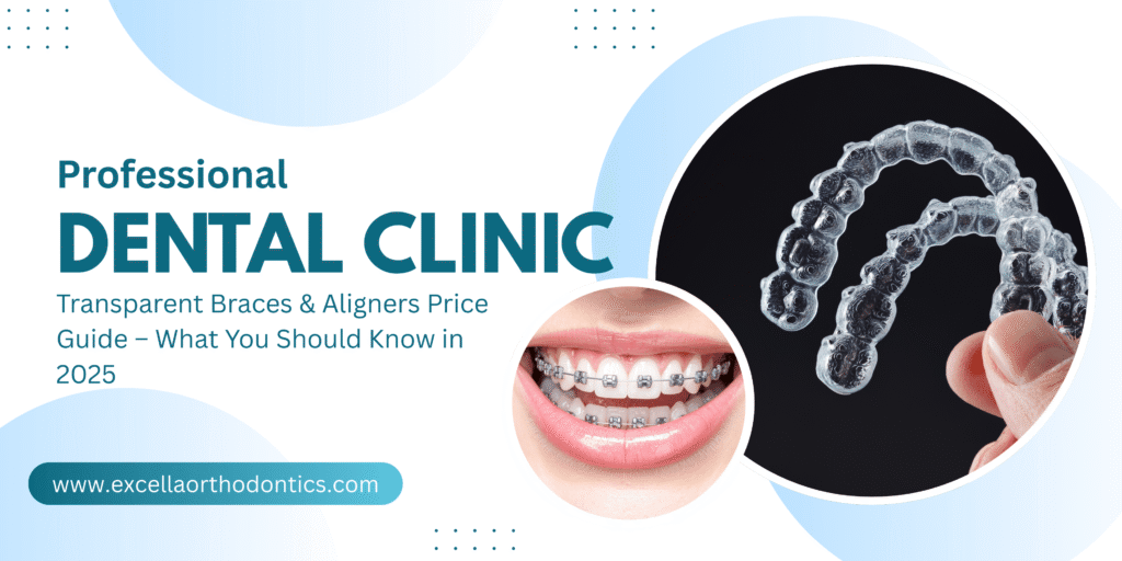 Braces & Aligners