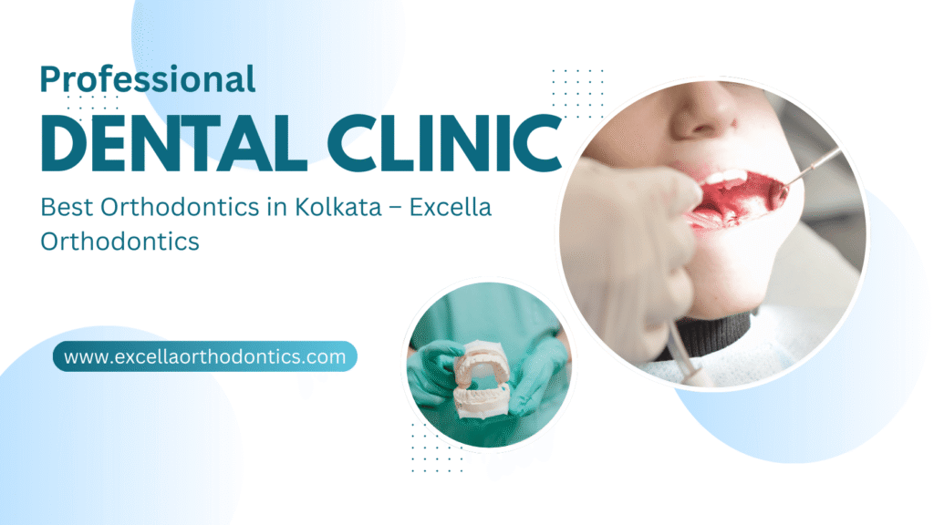Best Orthodontics in Kolkata