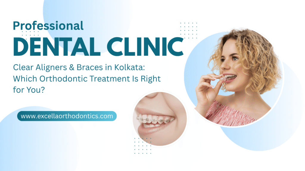 Braces in Kolkata
