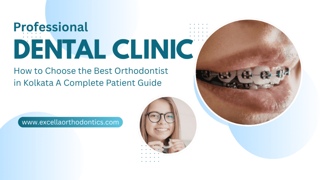Best Orthodontist in Kolkata